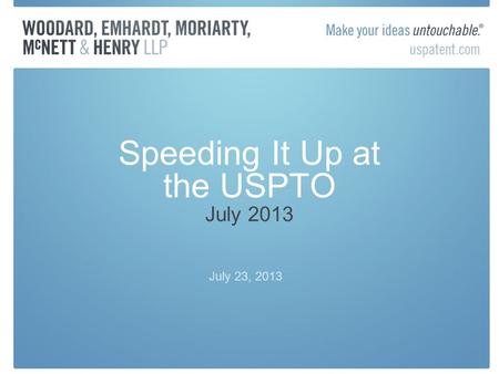 Speeding It Up at the USPTO