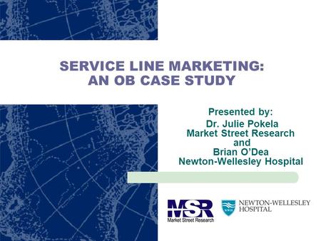 SERVICE LINE MARKETING: AN OB CASE STUDY