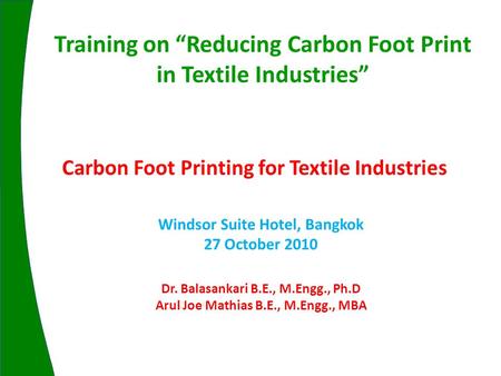 Carbon Foot Printing for Textile Industries