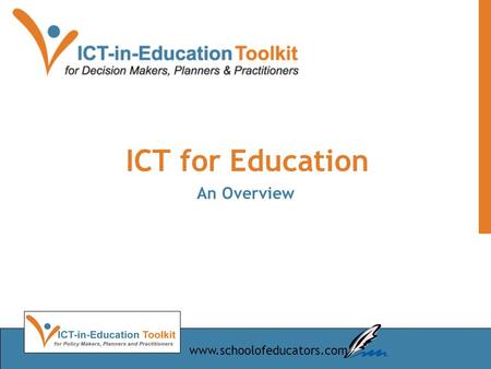 ICT for Education An Overview www.schoolofeducators.com.