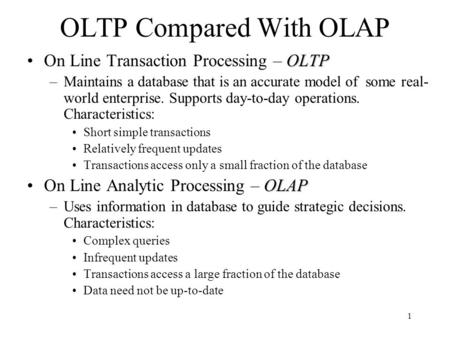 OLTP Compared With OLAP