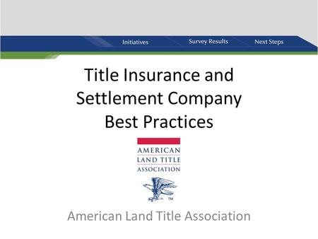 Title Insurance and Settlement Company Best Practices