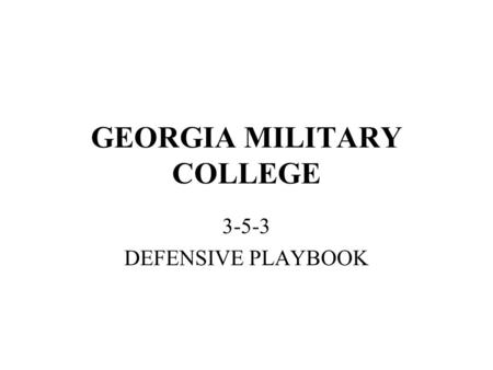 GEORGIA MILITARY COLLEGE