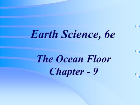 The Ocean Floor Chapter - 9