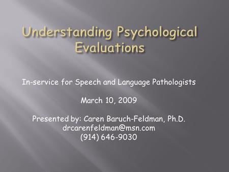 Understanding Psychological Evaluations