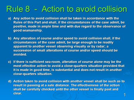 Rule 8 - Action to avoid collision