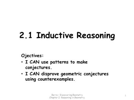 2.1 Inductive Reasoning Ojectives: