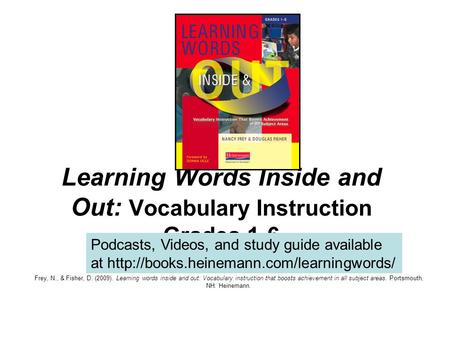 Learning Words Inside and Out: Vocabulary Instruction Grades 1-6