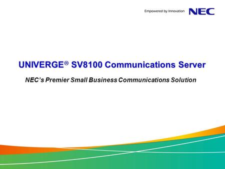 UNIVERGE SV8100 Communications Server