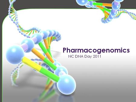 DNA Day - Pharmacogenetics