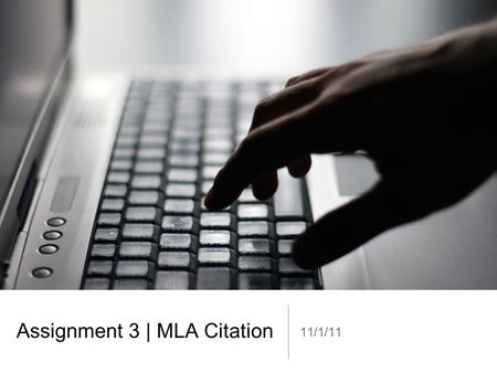 Assignment 3 | MLA Citation