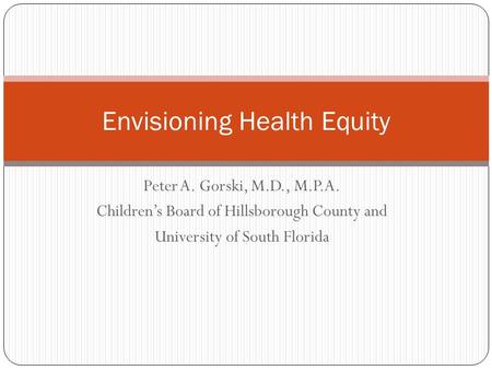 Envisioning Health Equity