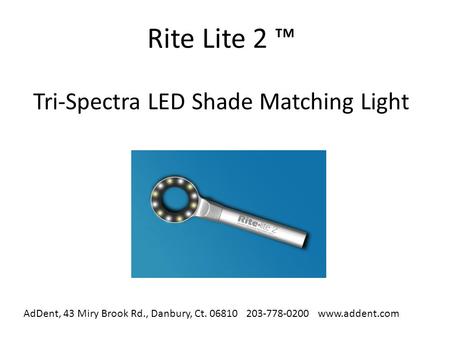 Rite Lite 2 ™ Tri-Spectra LED Shade Matching Light