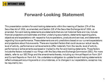 Forward-Looking Statement