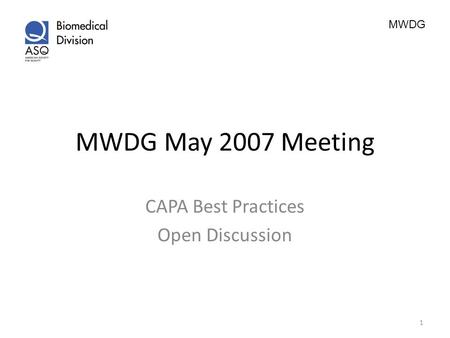 CAPA Best Practices Open Discussion