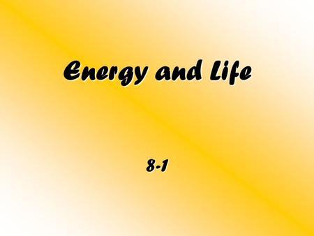 Energy and Life 8-1.