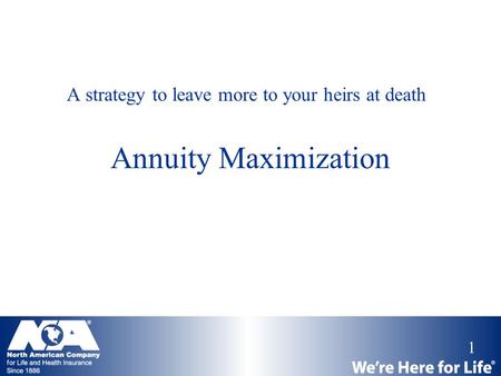 A strategy to leave more to your heirs at death