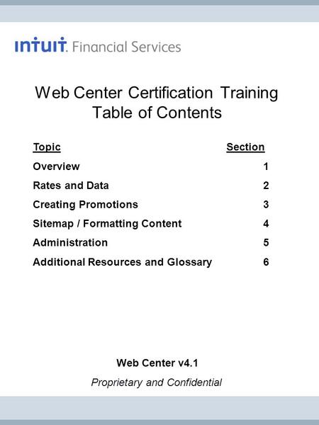 Web Center Certification Training Table of Contents