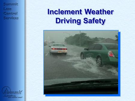 Inclement Weather Driving Safety