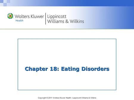 Chapter 18: Eating Disorders