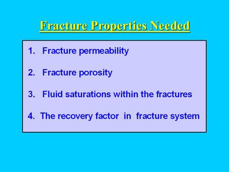 Fracture Properties Needed