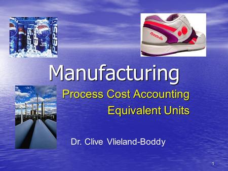 Process Cost Accounting Equivalent Units