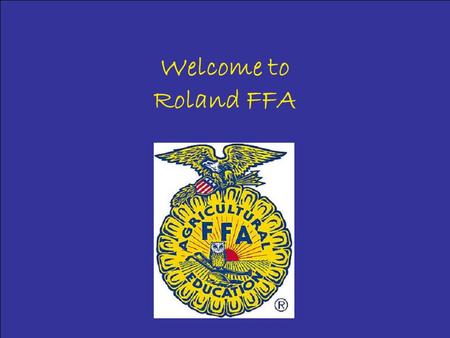 Welcome to Roland FFA. Welding Rolands welding program, where you can learn to weld things together, as in Deer Stands Trailers Smokers.