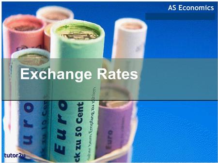 at the end of the lesson u should be able to: understand meaning of exchange rate (ER) meaning of Nominal ER meaning and formula of Effective ER meaning.