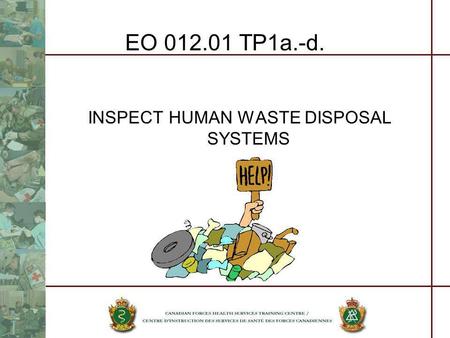 INSPECT HUMAN WASTE DISPOSAL SYSTEMS
