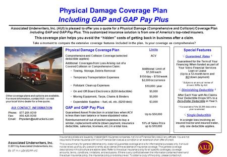 Associated Underwriters, Inc. © 2011 by Associated Underwriters, Inc. Ed. 07.11-1 LEX-EGPP-VIC Physical Damage Coverage Plan Including GAP and GAP Pay.