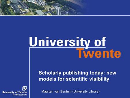 Maarten van Bentum (University Library)