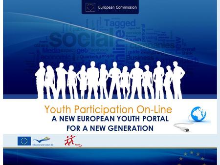 A NEW EUROPEAN YOUTH PORTAL FOR A NEW GENERATION.