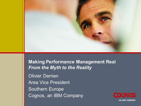 Making Performance Management Real From the Myth to the Reality