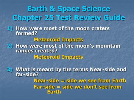 Earth & Space Science Chapter 25 Test Review Guide