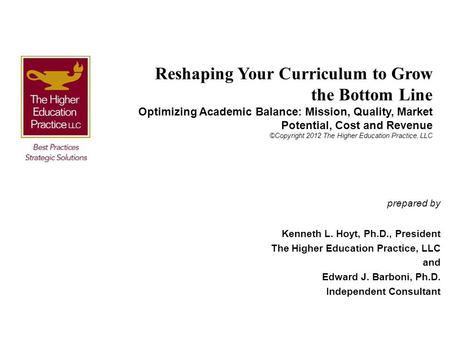 Reshaping Your Curriculum to Grow the Bottom Line
