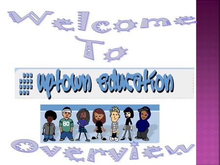 Uptown Education is an educational software application with a young, hip-hop theme. The software provides students with an effective learning environment.