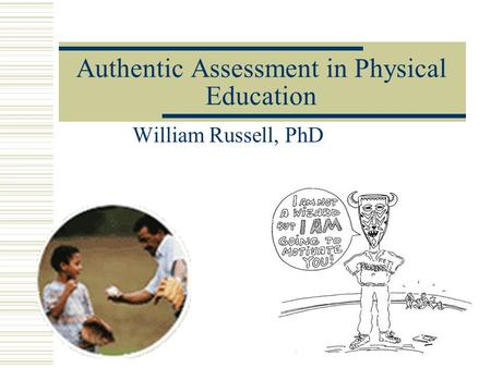 Authentic Assessment in Physical Education
