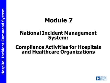 Module 7 National Incident Management System: