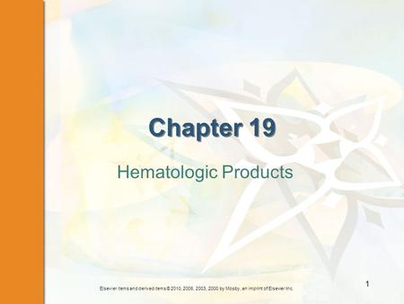 Chapter 19 Hematologic Products.