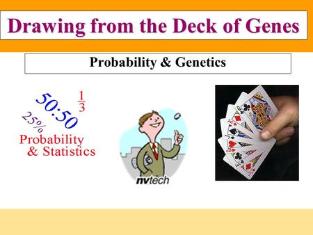 Probability & Genetics