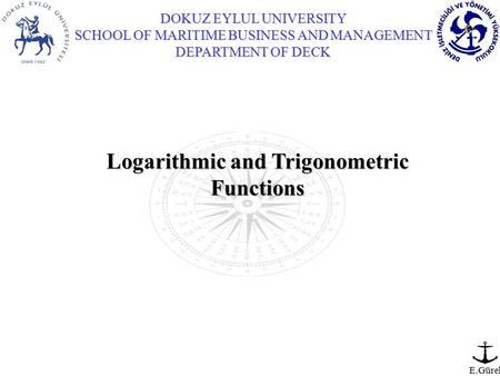 Logarithmic and Trigonometric Functions
