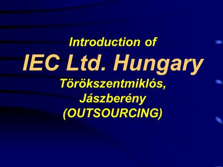 Introduction of IEC Ltd
