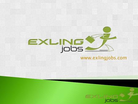 Www.exlingjobs.com. Exling jobs is an analytical job social website, which will make a bridge between job providers and job seekers. Its a new generation.