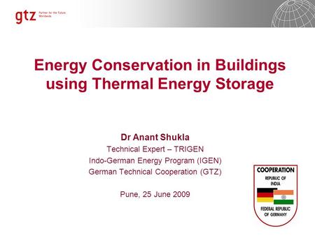 Energy Conservation in Buildings using Thermal Energy Storage