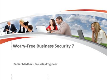 Worry-Free Business Security 7