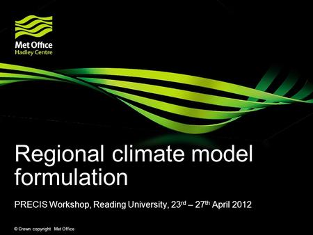 Regional climate model formulation