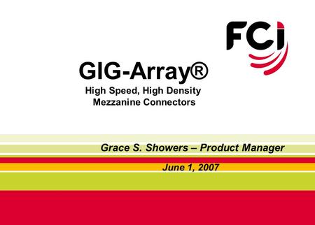 GIG-Array® High Speed, High Density Mezzanine Connectors