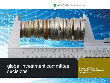 global investment committee decisions
