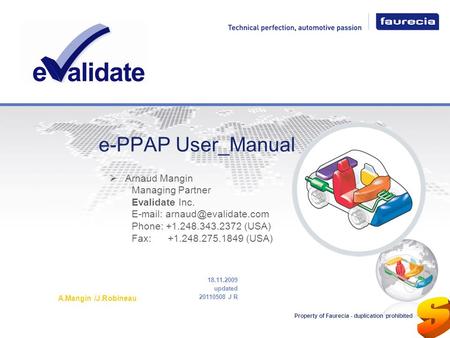 S e-PPAP User_Manual Arnaud Mangin Managing Partner Evalidate Inc.