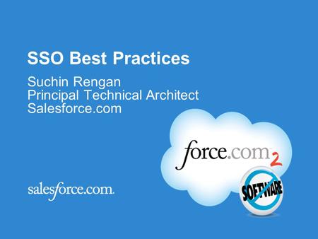 Suchin Rengan Principal Technical Architect Salesforce.com
